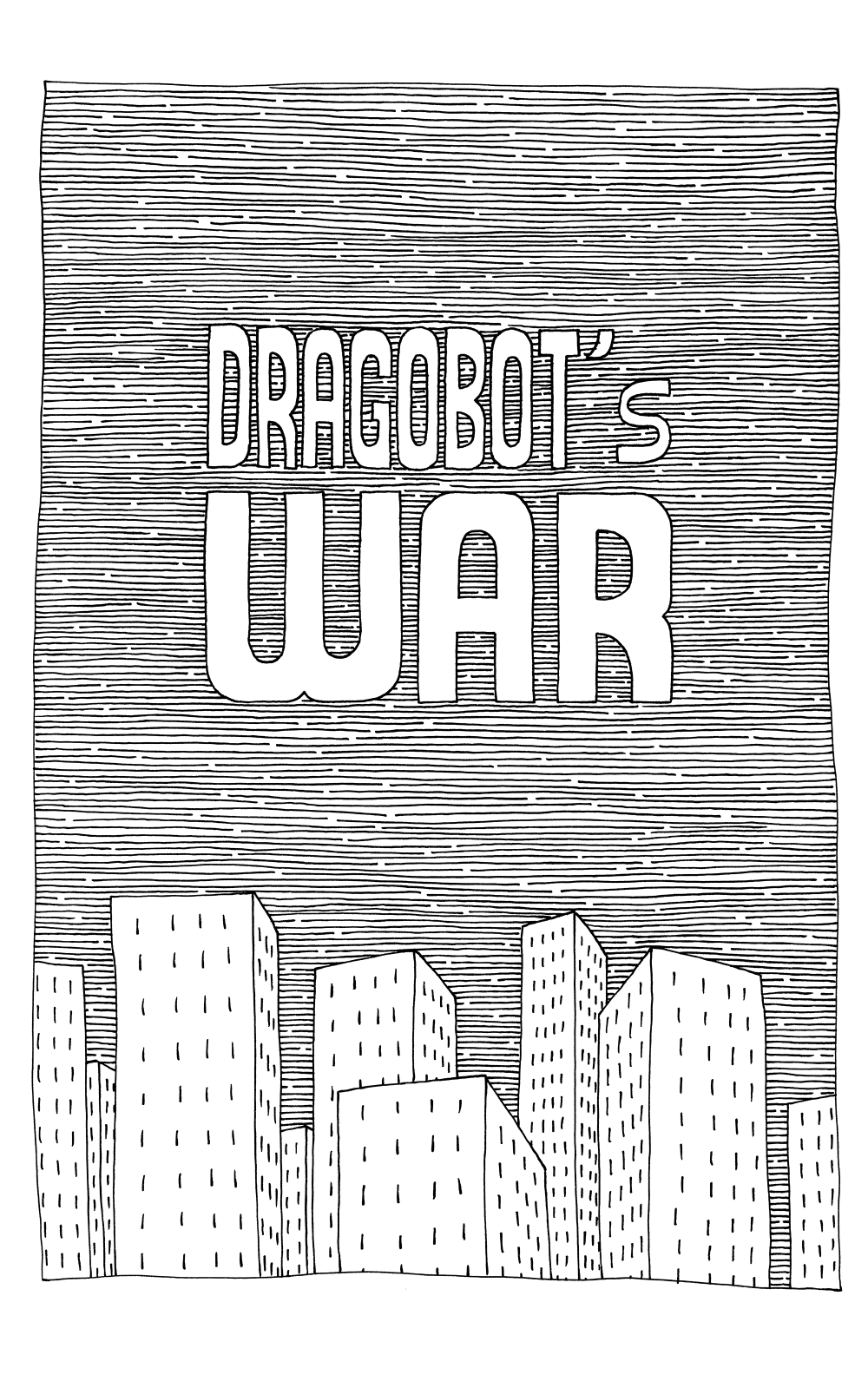 Dragobot's war – planche titre